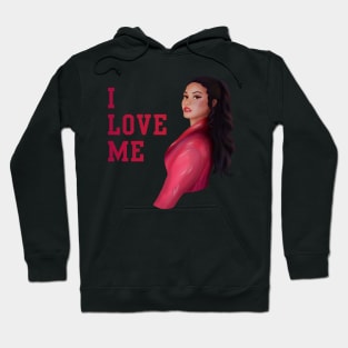 I love me - Demi Lovato Hoodie